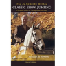 Classic Show Jumping: The de Nemethy Method
