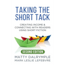 Taking the Short Tack: Creating Income and Connecting with Readers Using Short Fiction (Second Edition)