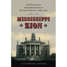 Mississippi Zion: The Struggle for Liberation in Attala County, 1865-1915