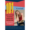 101 Ways to Make Studying Easier and Faster for High School Students: What Every Student Needs to Know Explained Simply