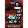 Murder and Meth in the High Desert