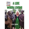 A Life Worth Living