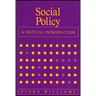 Social Policy: A Critical Introduction