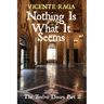 Nothing Is What It Seems: The Twelve Doors Part II