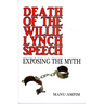 Death of the Willie Lynch Speech