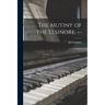 The Mutiny of the Elsinore. --