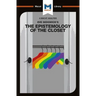 An Analysis of Eve Kosofsky Sedgwick's Epistemology of the Closet