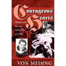 Courageous Hearts: Women and the Anti-Hitler Plot of 1944