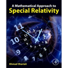 A Mathematical Approach to Special Relativity