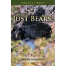 No Bait....Just Bears!: Black Bear Hunting Tactics