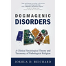 Dogmagenic Disorders