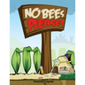 No Bees Please!