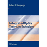 Integrated Optics: Theory and Technology