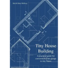 Tiny House Building