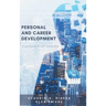 Personal and Career Development: A Workbook on Self-Leadership
