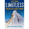 Limitless: How We Can Rise Above Change