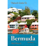 Visitor's Guide to Bermuda - 4th Edition
