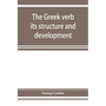 The Greek verb: its structure and development