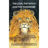 The Lion, the Witch and the Wardrobe