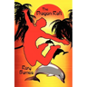 The Dragon Raft: A Young Adult Novel