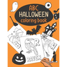 Halloween ABC Coloring Book: Color & Learn the Alphabet - Halloween Coloring Book for Kids
