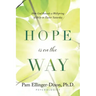 Hope Is On The Way: How God Reveals a Wellspring of Help on Easter Saturday