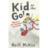Kid on the Go!: Memoir of My Childhood and Youth