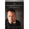 Marriage Advice I Wish I Would've Had: What Divorce Taught Me about Love and Life