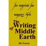 The Writing of Middle Earth: How to write the script of the Holbbits, Dwarves and Elves.