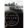 Hidden History of the Florida Keys