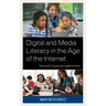 Digital and Media Literacy in the Age of the Internet: Practical Classroom Applications