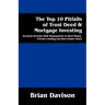 The Top 10 Pitfalls of Trust Deed & Mortgage Investing: Personal Investor Risk Management in Hard Money, Private Lending and Real Estate Notes