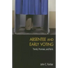 Absentee and Early Voting