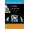 Early Judaism: New Insights and Scholarship