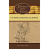 Traditions of the Fathers: The Book of Mormon as History