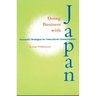 Doing Business with Japan: Successful Strategies for Intercultural Communication