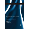 Environmental History in East Asia: Interdisciplinary Perspectives