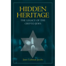 Hidden Heritage: The Legacy of the Crypto-Jews