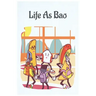 Life As BAO