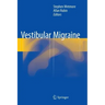 Vestibular Migraine