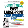 The Everything Easy Large-Print Crosswords Book, Volume 7: More Than 100 Easy-To-Solve, Supersized Puzzles