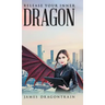 Release Your Inner Dragon