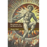 Melchizedek and the Mystery of Fire: A Treatise in Three Parts