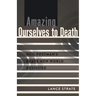 Amazing Ourselves to Death: Neil Postman's Brave New World Revisited