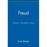 Freud: Darkness in the Midst of Vision