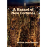 A Hazard of New Fortunes