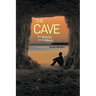The Cave: When Ministry Becomes Misery
