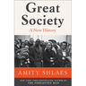 Great Society: A New History