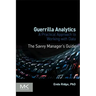 Guerrilla Analytics: A Practical Approach to Working with Data