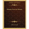 Masonic Facts for Masons